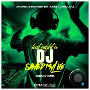 DJ Combo x Maureen Sky Jones x DJ Nicolas - Last Night A DJ Saved My Life (2026)