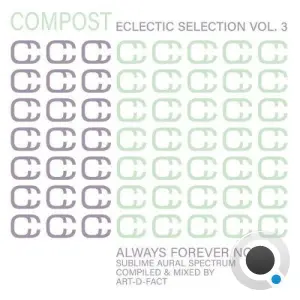 Compost Eclectic Selection, Vol. 3 (Compiled by Art-D-Fact) (2026)