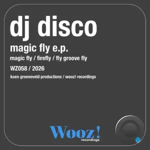 DJ Disco (NL) - Magic Fly (2026)