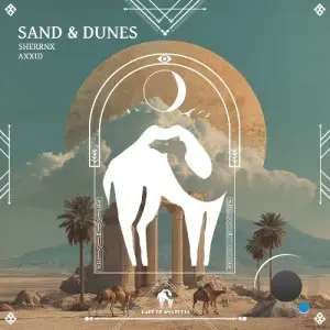 SHERRNX, AXXID - Sand & Dunes (2026)
