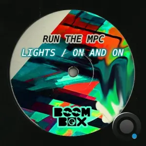 Run The Mpc - Lights x On And On (2026)