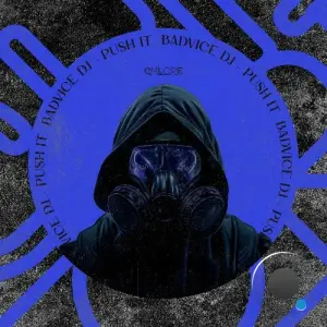 BadVice DJ - Push It (2026)