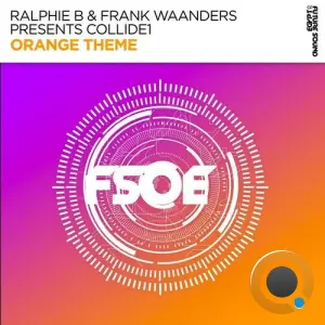 Ralphie B & Frank Waanders Presents Collide1 - Orange Theme (2026)