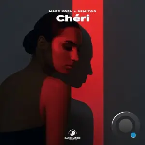 Marc Korn, Semitoo - Chéri (2026)