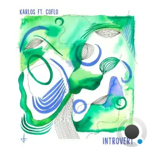 Karlos feat. Coflo - Introvert (2026)