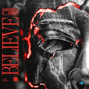 Hardwell & Braev - Believe (2026)