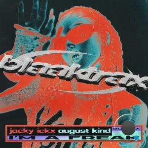 Jacky Ickx x August Kind - I'm A Freak (2026)