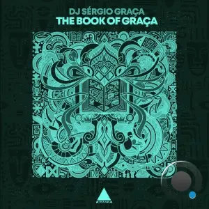 DJ Sergio Graça - The Book of Graça (2026)