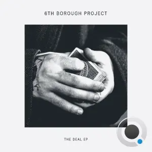 6th Borough Project - The Deal (2026)