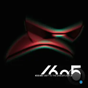 Kos:mo - Obey to the Dancefloor (Remixes) (2026)