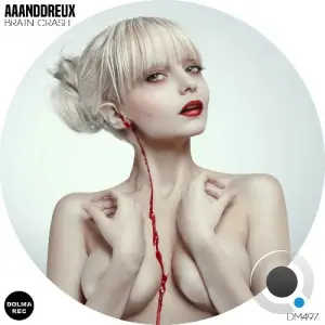 aaanddreux - Brain Crash (2026)