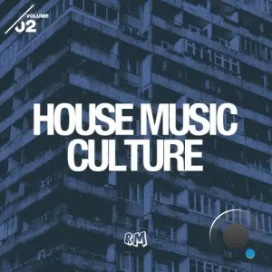 House Music Culture Vol. 2 (2026)