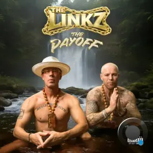 The Linkz - The Payoff (2026)