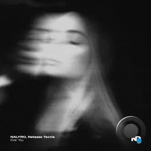 NALYRO & Natassa Tsonis - Over You (2026)