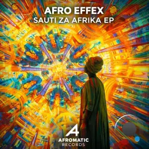 Afro Effex - Sauti Za Afrika (2026)