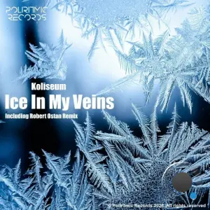 Koliseum - Ice In My Veins (2026)