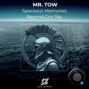 Mr. Tow - Spaceout Memories (2026)