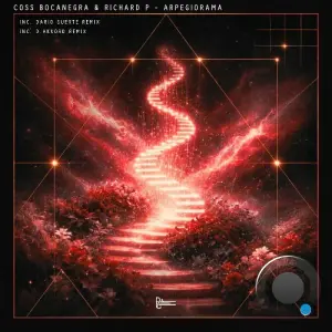 Coss Bocanegra & Richard P - Arpegiorama (2026)