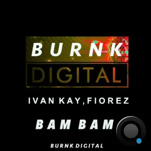 Ivan Kay & Fiorez - BamBam (2026)