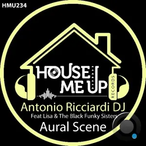 Antonio Ricciardi DJ ft Lisa & The Black Funky Sisters - Aural Scene (2026)