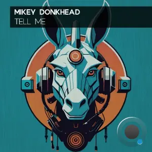 Mikey Donkhead - Tell Me (2026)