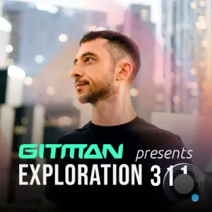 Gitman - Exploration 311 (2026-04-04)