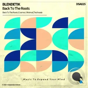 Blendetik - Back To The Roots (2026)