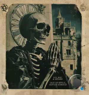 Gel Roc x Ariano - Out Of Style Out Of Service (2026)