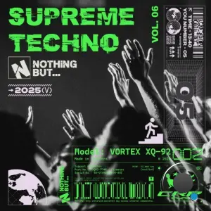 Nothing But... Supreme Techno, Vol. 06 (2026)