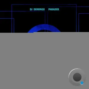 Dj Domingo - Paradox (2026)