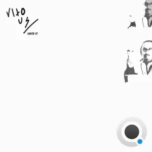 Vito u.s. - Hate It (2026)