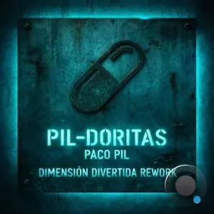 Paco Pil - Dimension Divertida (Rework) (2026)