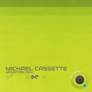 Michael Cassette - Mountain Dew (2026)