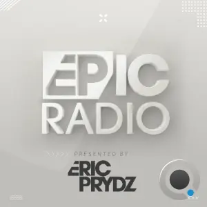 Eric Prydz - Epic Radio 026 (2026-04-07)
