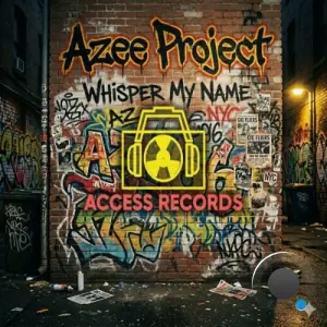 Azee Project - Whisper My Name (2026)