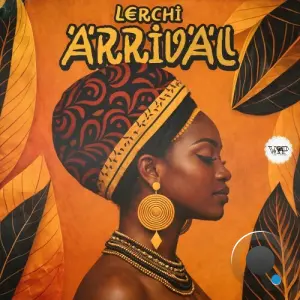Lerchi - Arrival (2026)