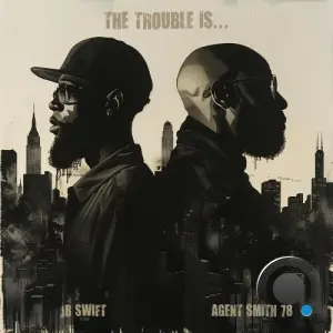 The Troubles - The Trouble Is (2026)