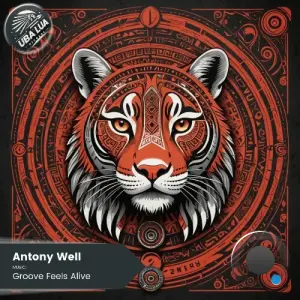 Antony Well - Groove Feels Alive (2026)
