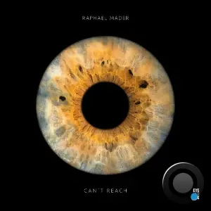 Raphael Mader - Can't Reach (2026)