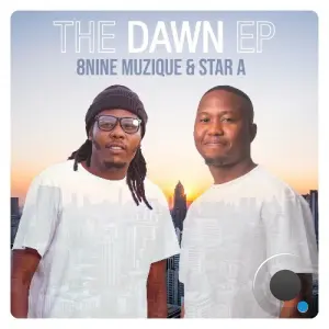 8nine Muzique & Star A - The Dawn (2026)