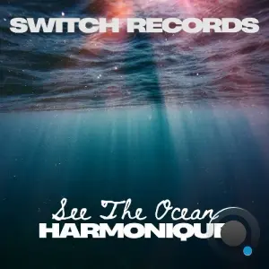 Harmonique (IT) - See The Ocean (2026)
