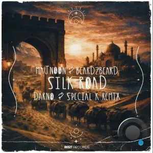 Majnoon, Beard2Beard - Silk Road (Darno & Special K Remix) (2026)