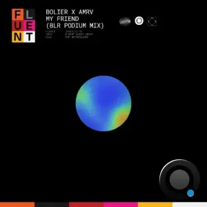 Bolier x AMRV - My Friend (BLR Podium Mix) (2026)