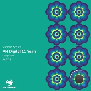 AH Digital 11 Years, Pt. 1 (2026)