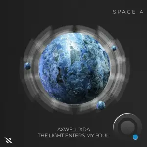 Axwell Xda - The Light Enters My Soul (2026)