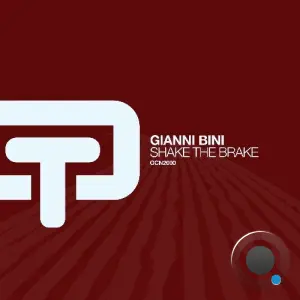 Gianni Bini - Shake The Brake (2026)