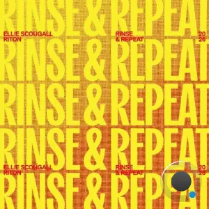 Ellie Scougall & Riton - Rinse & Repeat (2026)