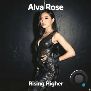 Alva Rose - Rising Higher (2026)