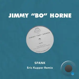 Jimmy Bo Horne - Spank (Eric Kupper Remix) (2026)
