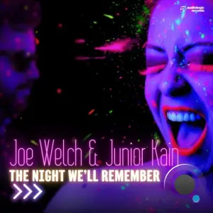 Joe Welch and Junior Kain - The Night We'll Remember (2026)